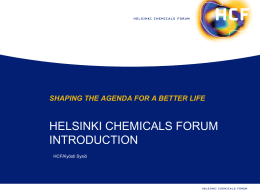 THE FIRST GLOBAL HELSINKI CHEMICALS FORUM May 27