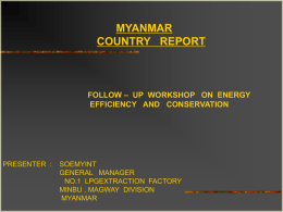 MYANMAR COUNTRY REPORT FOLLOW – UP WOR