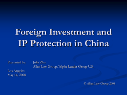 Foreign Investment and IP Protection in China
