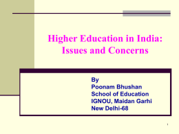 Higher Education in India: Issues and - East