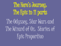 The Hero’s Journey: The Epic in 13 parts