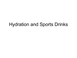 Hydration and Sports Drinks - Web Hosting at UMass Amherst