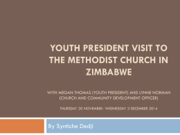Youth president visit to the Methodist Church in Zimbabwe