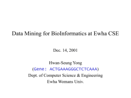 Data Mining for BioInformatics at Ewha CSE