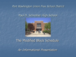 The Schreiber Schedule - Port Washington School District