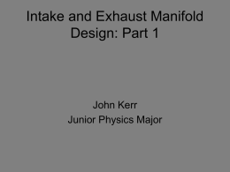 Intake and Exhaust Manifold Design: Part 1 - J-K