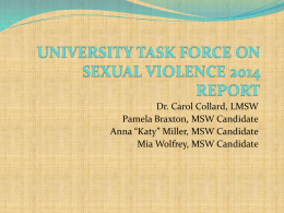 UNIVERSITY TASK FORCE ON SEXUAL VIOLENCE 2014 REPORT