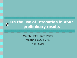 On the use of Intonation in ASR: preliminary results