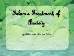Islam’s Treatment of Anxiety
