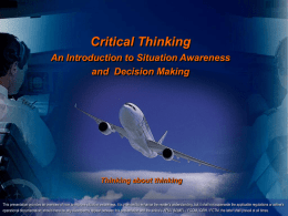 Critical thinking an introduction to Situation Awareness