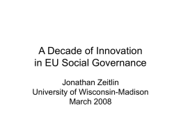 A Decade of Innovation in EU Governance: The EES, the OMC