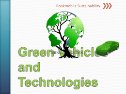 Green Vehicles and Technologies