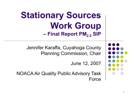 Stationary Sources Work Group – Final Report PM2.5 SIP