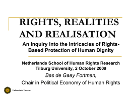 RIGHTS, REALITIES AND REALISATION