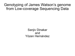 Genotyping of James Watson from Low
