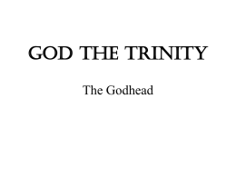 God The Trinity - By His Grace Ministries