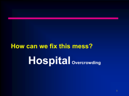 Emergency Department Overcrowding: Right diagnosis, wrong