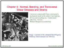 Chapter 4: Normal, Bending, and Transverse Shear Stresses