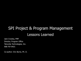 SPI Project & Program Management: Lessons Learned