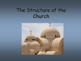 The Structure of the Church - Coptic Orthodox Diocese of
