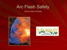 Arc Flash Safety - Murray State University