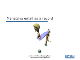 ARK group Managing email within a recordkeeping framework