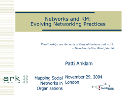 Social Networks and KM