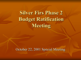 Silver Firs Phase 2 Budget Ratification Meeting