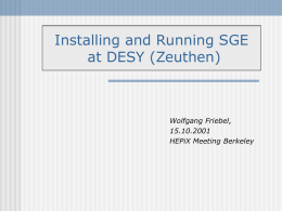 Installing and Running SGE at DESY (Zeuthen)