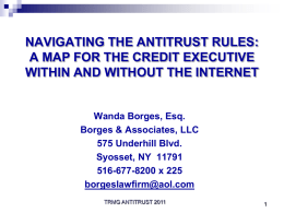 Antitrust, Restraint of Trade, and Unfair Competition