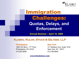Immigration Challenges - Quotas, Delays, and Enforcement