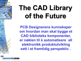 The CAD Library of the Future