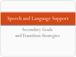 Speech and Language Support