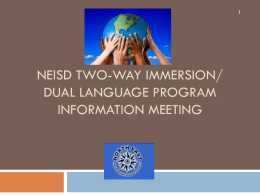 NEISD Two-Way Immersion/Dual Language Programinformation