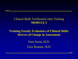 Clinical Skills Verification rater Training MODULE 2