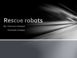 Rescue robots