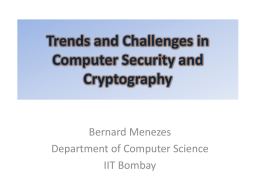 Trends and Challenges in Computer Security and Cryptography
