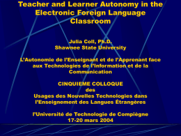Teacher and Learner Autonomy in the Electronic Foreign