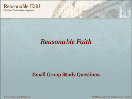 Reasonable Faith PowerPoint: Small Groups