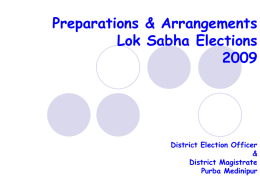 Preparations & Arrangements Lok Sabha Elections 2009