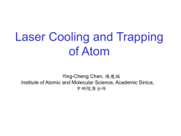 Laser Cooling of Atom