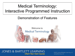 Medical Terminology - Jones & Bartlett Learning