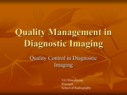 Quality Management in Diagnostic Imaging