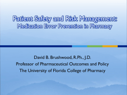 Patient Safety and Risk Management: Medication Error
