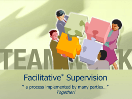 Facilitative Supervision