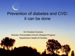 Prevention of diabetes the time is now