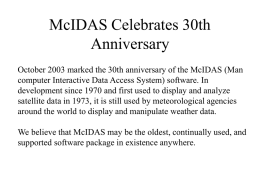 McIDAS Celebrates 30th Anniversary