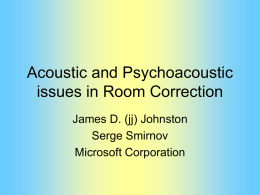 Acoustic and Psychoacoustic issues in Room Correction