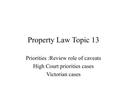 Property Law Topic 13 - Melbourne Law School