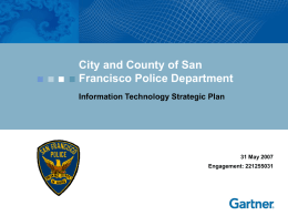 IT Strategic Plan - San Francisco Police Department : Home